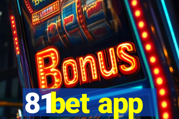 81bet app
